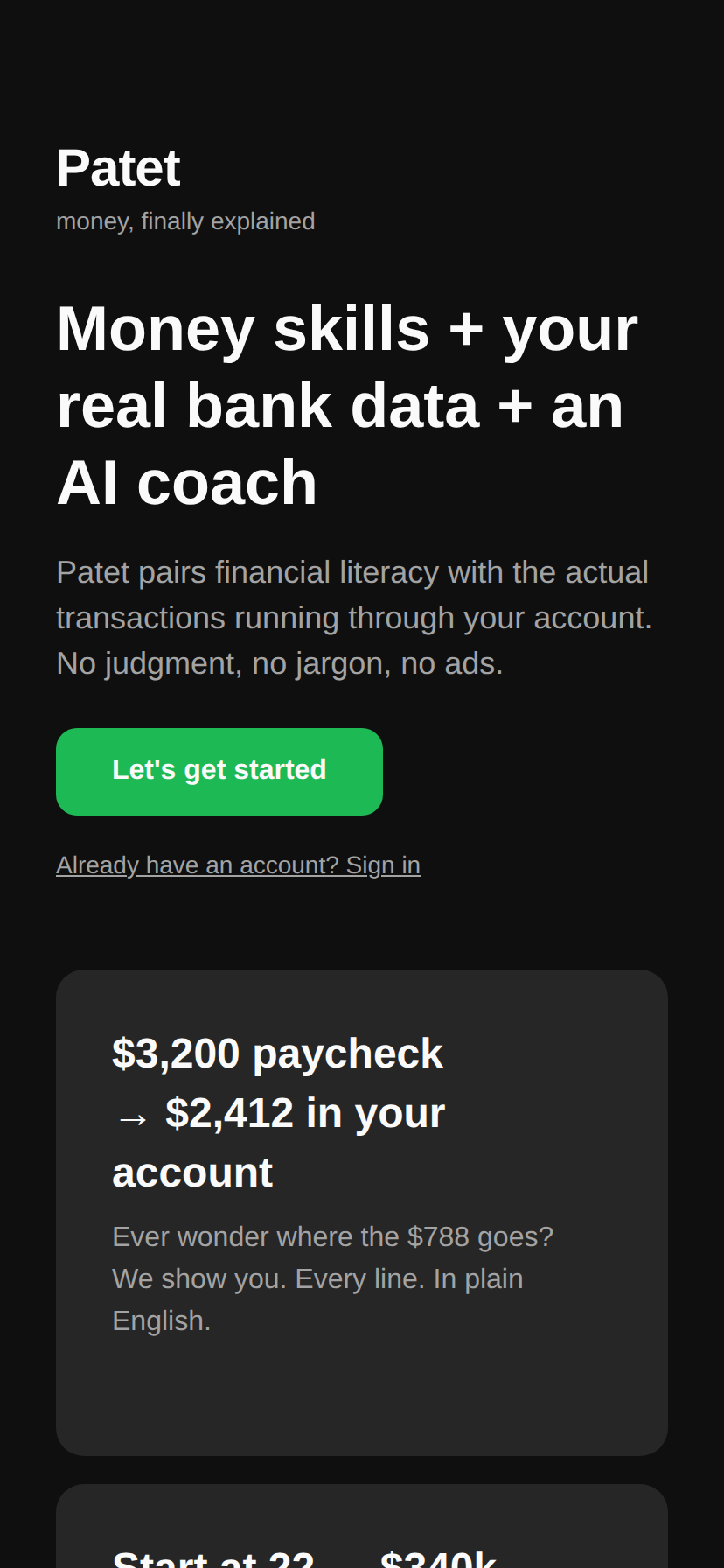 The live Patet web app: 'Money skills + your real bank data + an AI coach', with a Let's get started button.